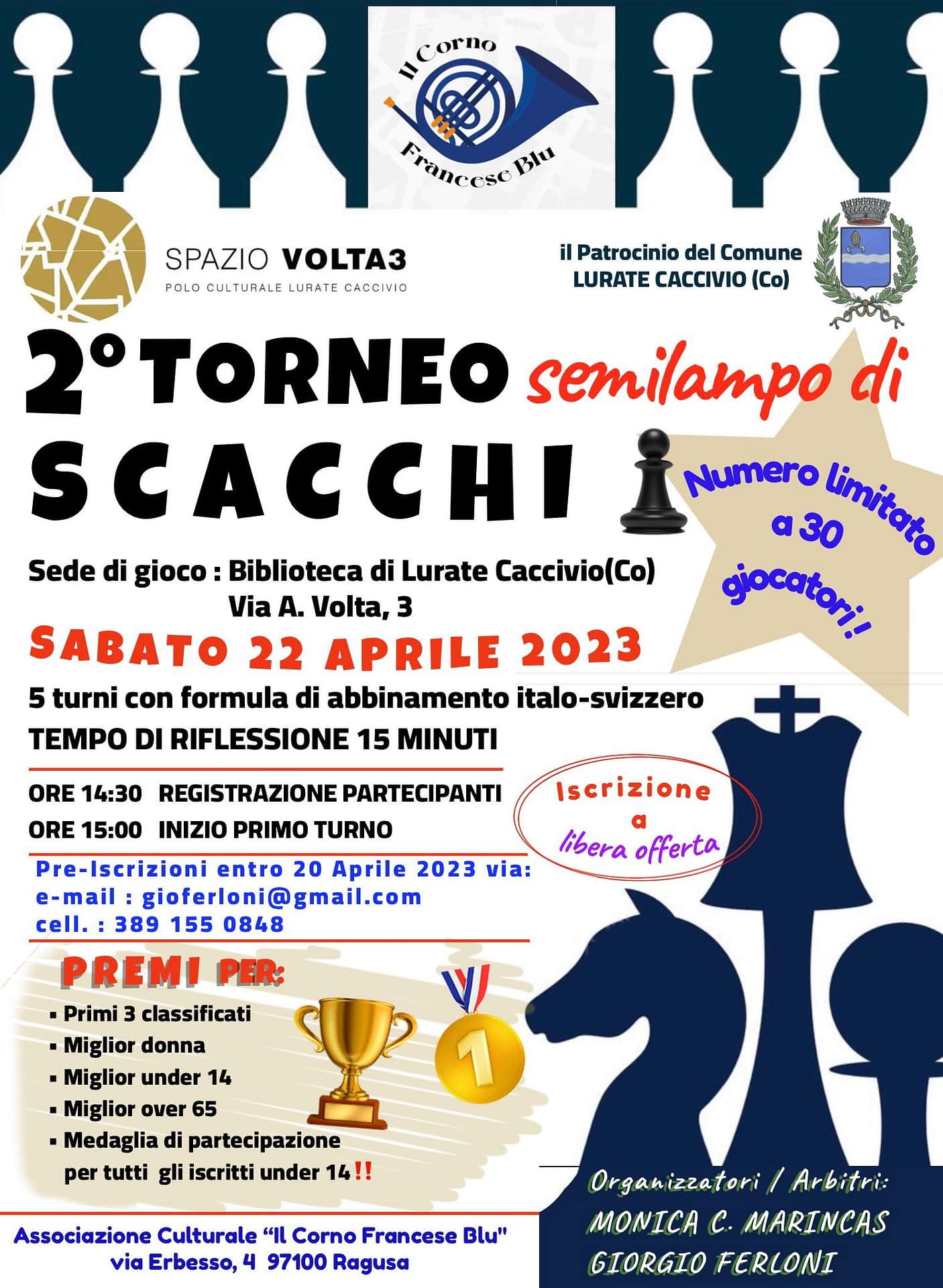 Torneo scacchistico di Lurate Caccivio sabato 
22 aprile 2023